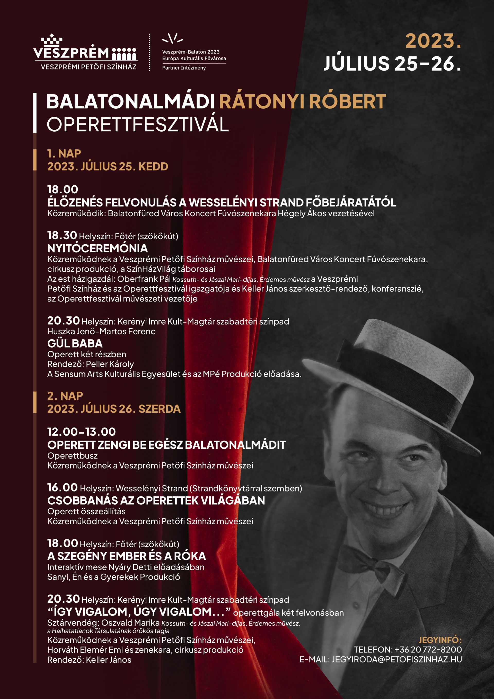 Idén nyáron újra Rátonyi Róbert Operettfesztivál Balatonalmádiban! 