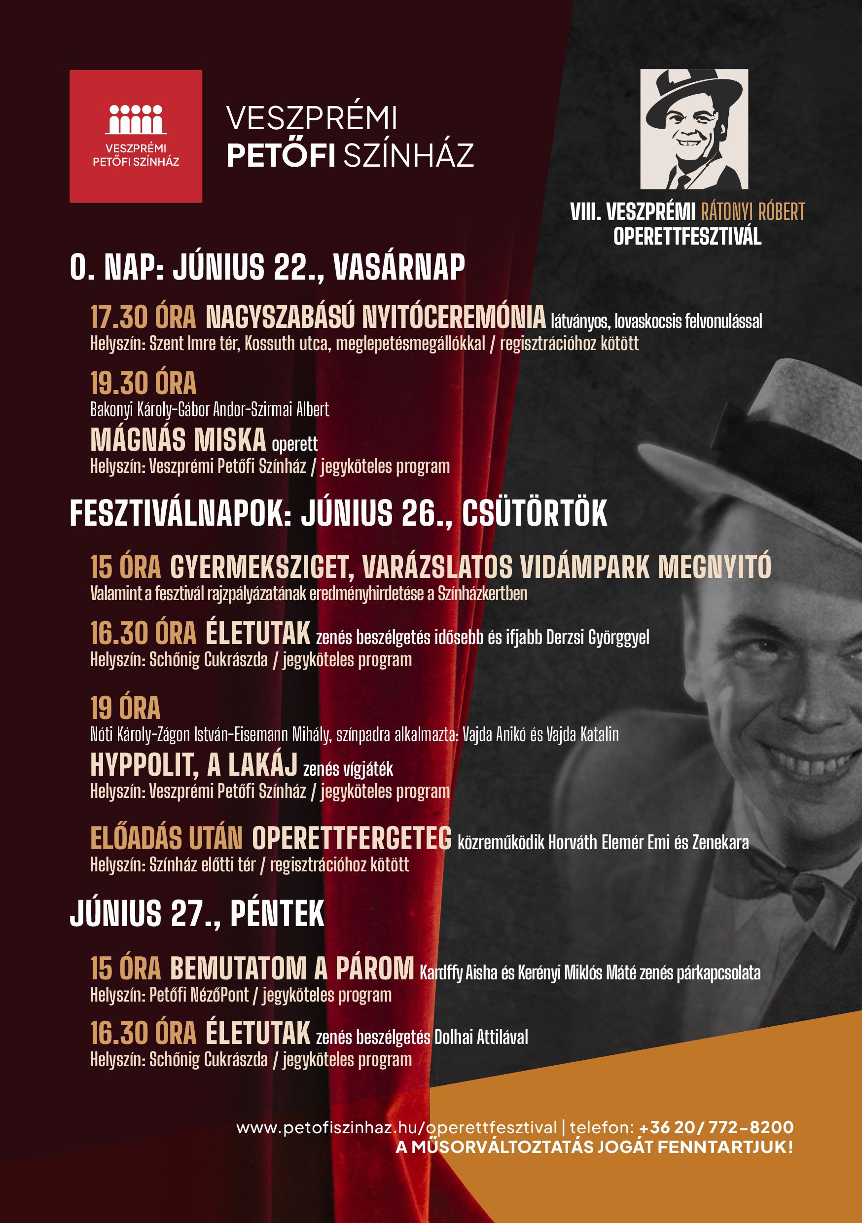 Operettbarátok figyelmébe: íme, a VIII. Veszprémi Rátonyi Róbert Operettfesztivál programja!