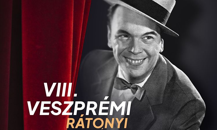 Operettbarátok figyelmébe: íme, a VIII. Veszprémi Rátonyi Róbert Operettfesztivál programja!
