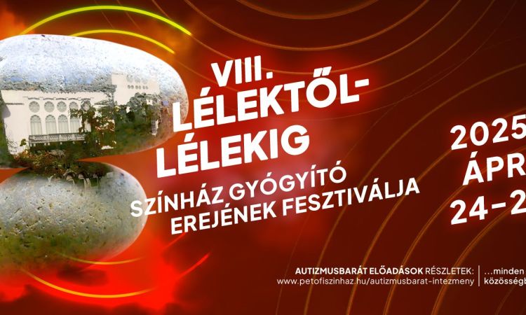 A VIII. Lélektől-Lélekig Fesztivál részletes programja