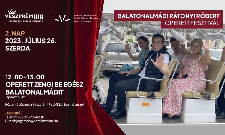 RÁTONYI RÓBERT OPERETTFESZTIVÁL BALATONALMÁDIBAN - PROGRAMVÁLTOZÁS