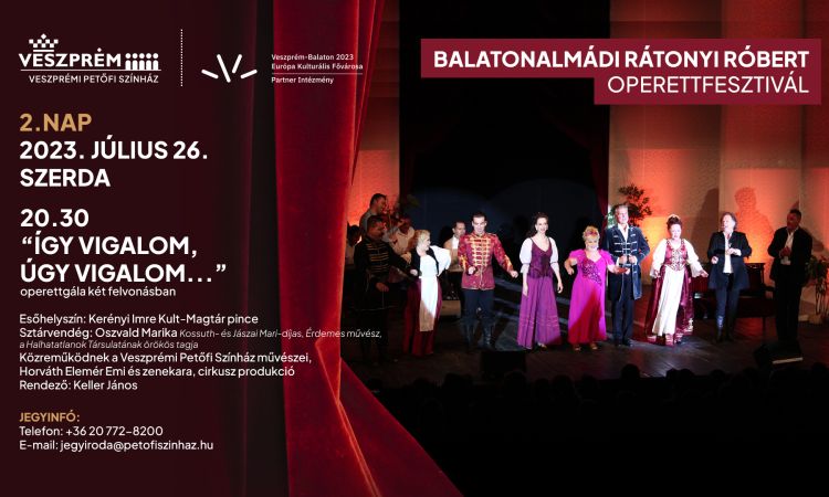 RÁTONYI RÓBERT OPERETTFESZTIVÁL BALATONALMÁDIBAN - PROGRAMVÁLTOZÁS