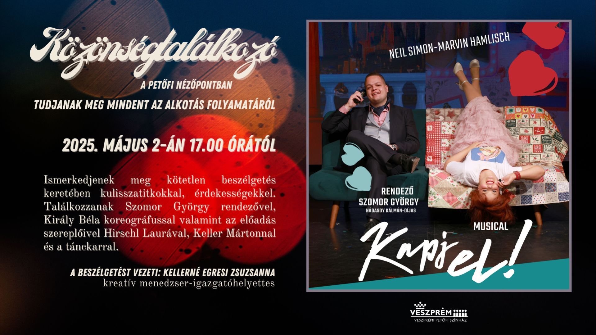 Közönségtalálkozó - Kapj el!
