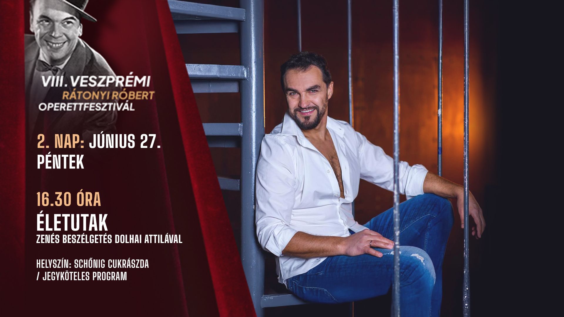 Életutak - Zenés beszélgetés Dolhai Attilával