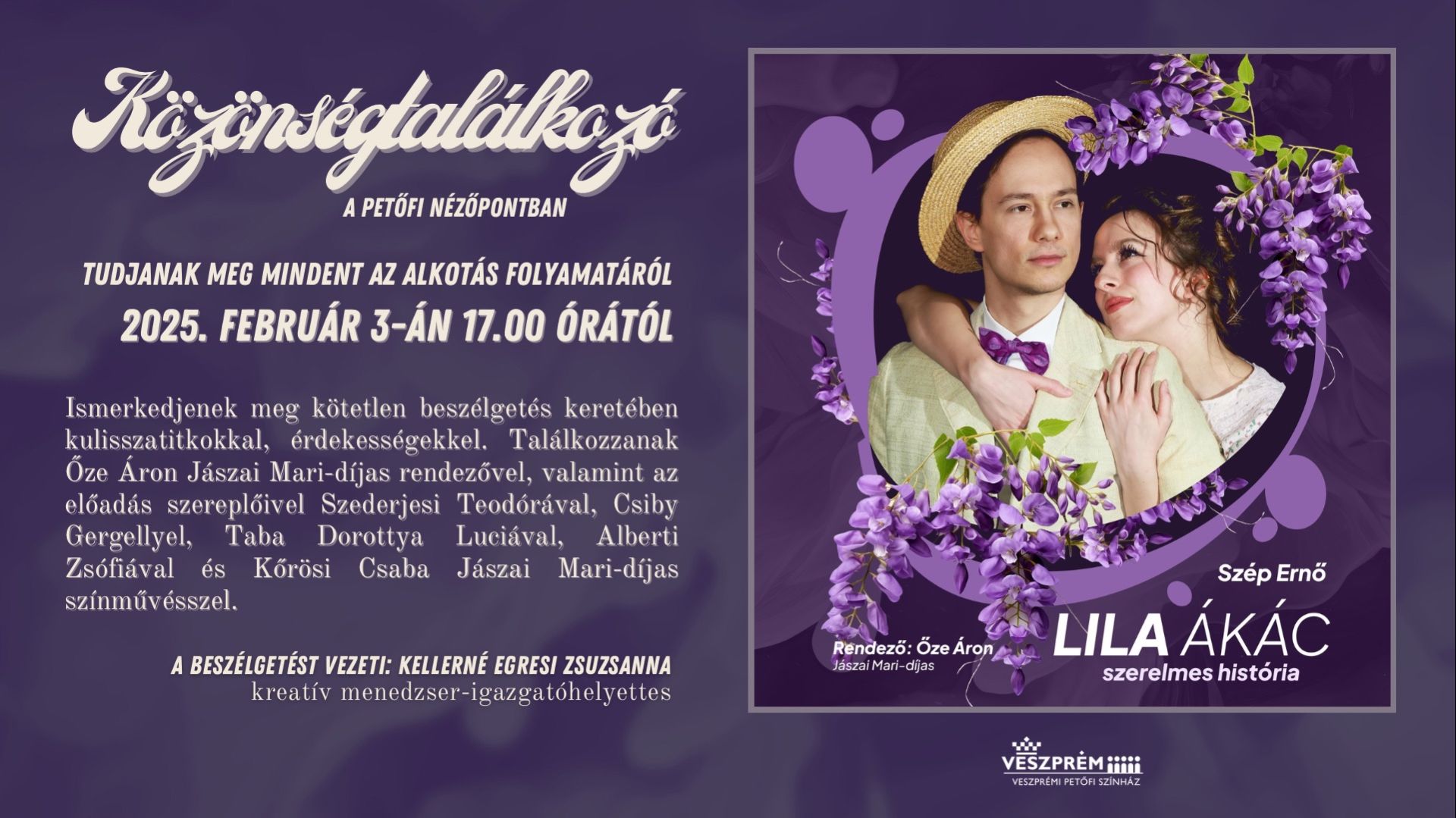 Közönségtalálkozó - Lila ákác