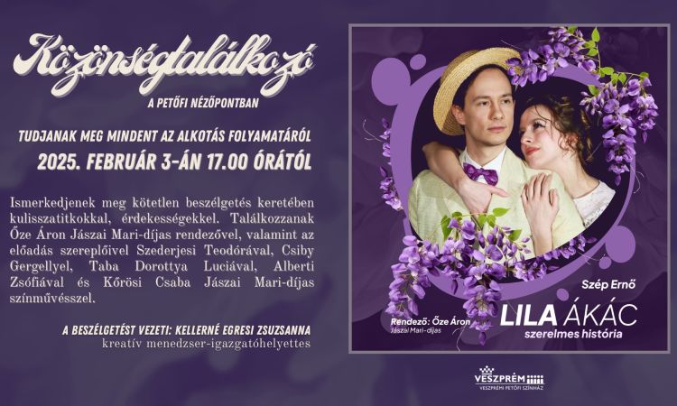 Közönségtalálkozó - Lila ákác