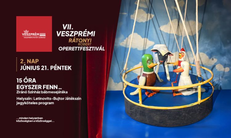 Egyszer fenn... - Ziránó Színház