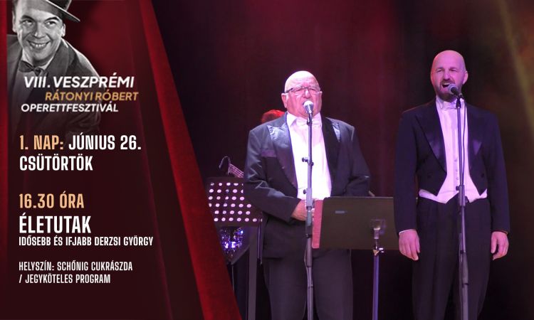 Életutak - idősebb és ifjabb Derzsi György