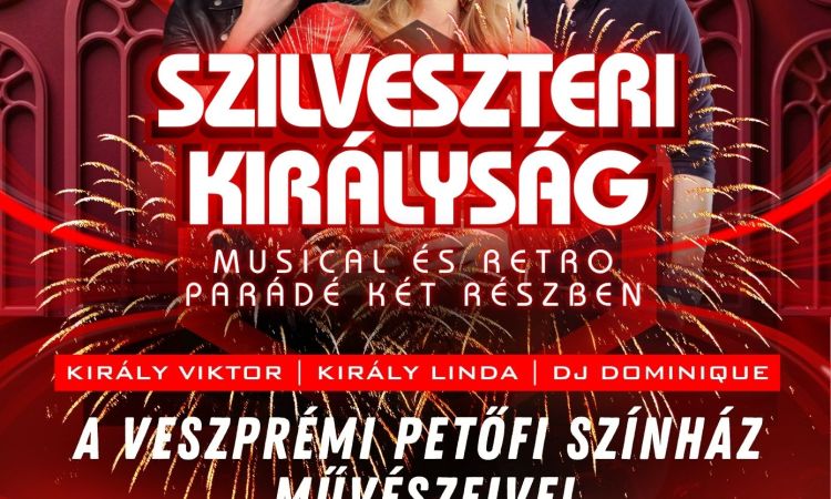 SZILVESZTERI KIRÁLYSÁG