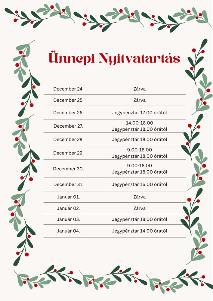 Ünnepi jegyiroda- és jegypénztár-nyitvatartás