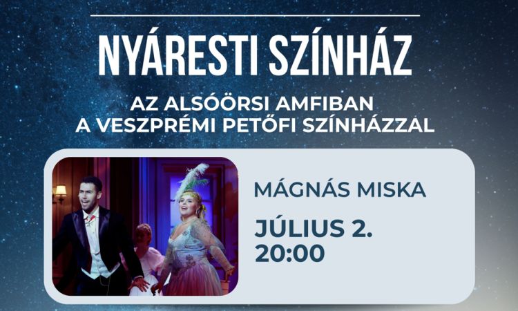 Romantika a harmadik hatványon: nyáresti színház!
