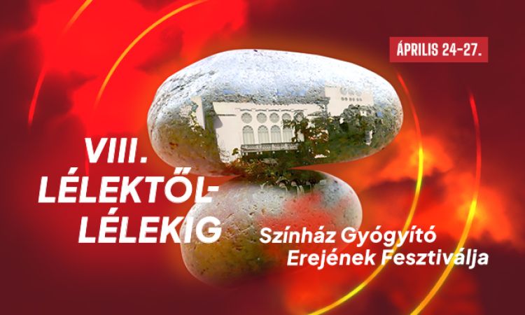 A VIII. Lélektől-Lélekig Fesztivál részletes programja